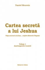 Cartea secreta a lui Jeshua, vol.1 - Anotimpurile trezirii